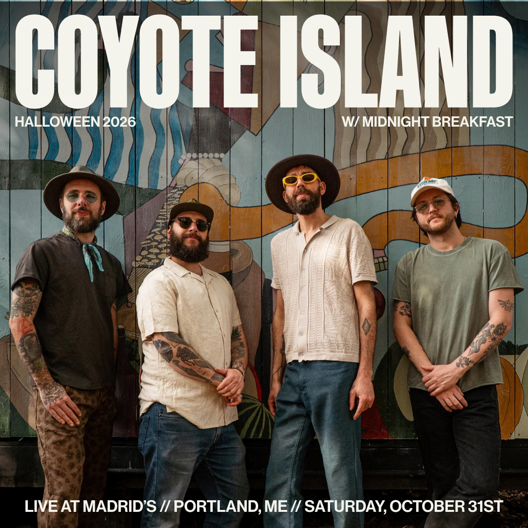 Coyote Island TicketsLive at Madrid’s // Portland, ME